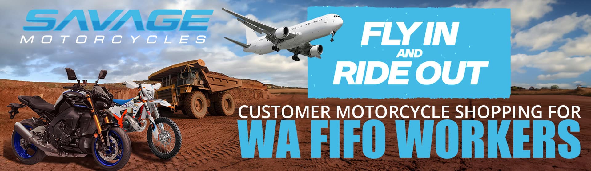 Fly In and Ride Out. Customer Motorcycle Shopping for WA FIFO Workers